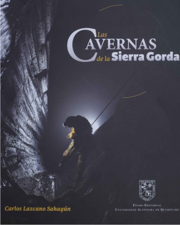 las cavernas de la sierra gorda